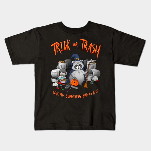 Trick or Trash Kids T-Shirt by Justanos